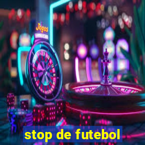 stop de futebol